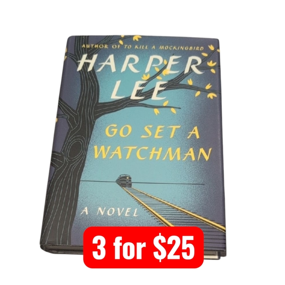 Go Set a Watchman by Harper Lee Hardcover Book